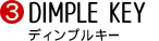 Dimple Key fBvL[